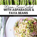 A plate of farro, fava bean, and asparagus salad with text overlay.